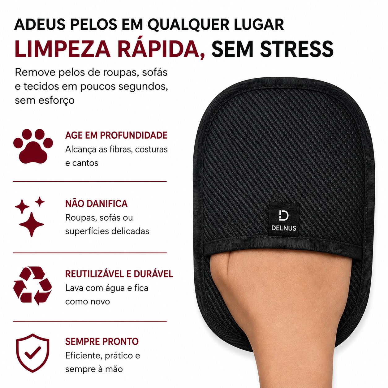 Delnus - Luva Removedora de Pelos